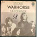 WARHORSE St. Louis / No Change (Vertigo 6059027) Holland 1971 PS 45 (swirl) (Hardrock)